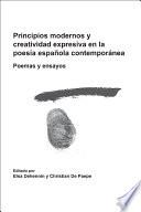 libro Principios Modernos Y Creatividad Expresiva En La Poesía Española Contemporánea